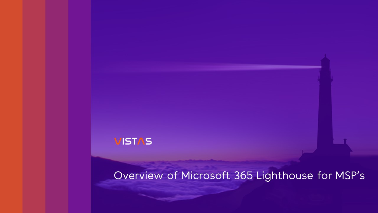 Microsoft 365 LightHouse