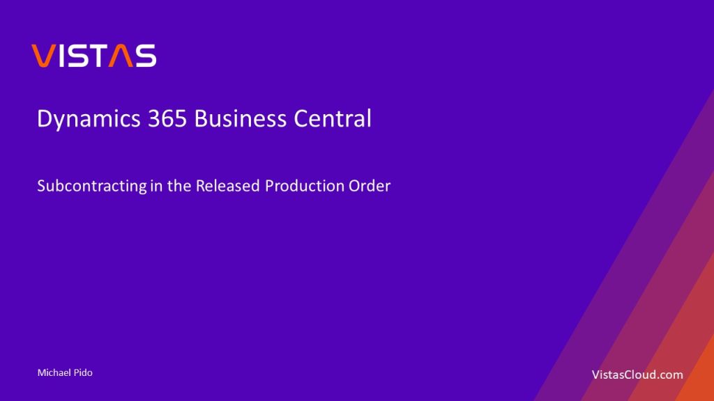 Visual from Dynamics 365 Business Central video series on managing sub-tasks in released production orders