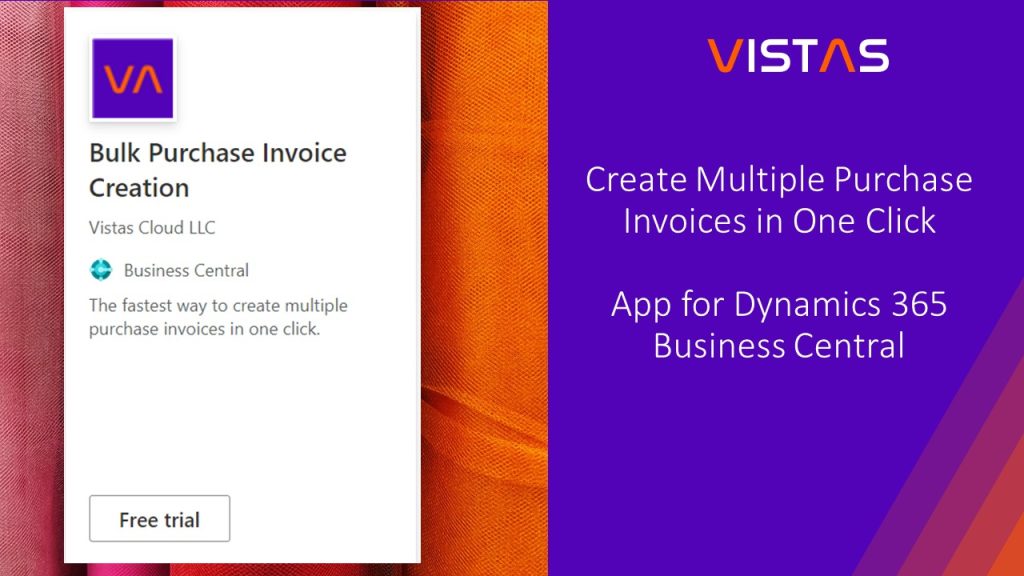 Vistas invoice app for Android, enabling bulk purchase invoice creation for Microsoft Dynamics 365 Business Central.