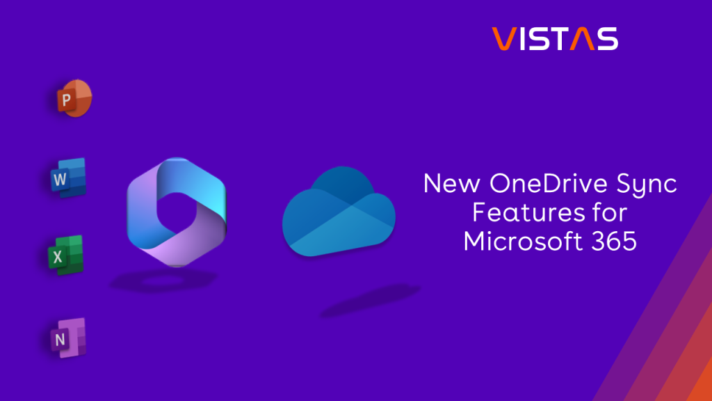 New OneDrive sync features for Microsoft 365 showcased in a promotional graphic.